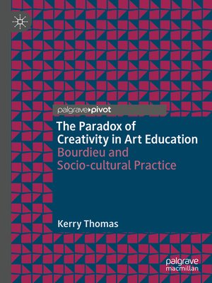 cover image of The Paradox of Creativity in Art Education